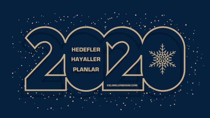 2020 Hedeflerim